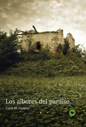 LOS ALBORES DEL PARAÍSO