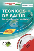 TEMARIO COMÚN OPOSICIONES TÉCNICOS DE SALUD SERVICIO ANDALUZ DE SALUD (SAS)