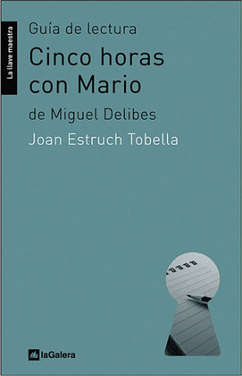 GUÍA DE LECTURA DE CINCO HORAS CON MARIO