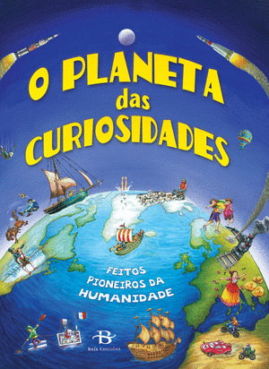 PLANETA DAS CURIOSIDADES, O