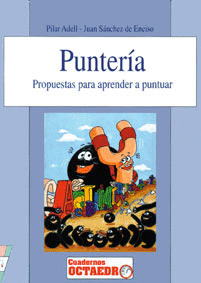 PUNTERIA: PROPUESTAS PARA APRENDER A PUNTUAR
