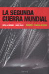SEGUNDA GUERRA MUNDIAL, LA (LA HERIDA ABIERTA)