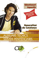 QÜESTIONARI ESPECÍFIC COS DE AUXILIARS TÈCNICS SERVEIS PENITENCIARIS DE LA GENER
