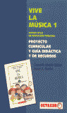 GUIA DIDACTICA 1 VIVE MUSICA