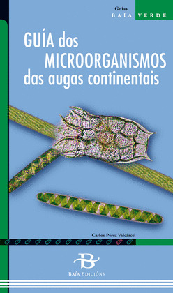GUÍA DOS MICROORGANISMOS DAS AUGAS CONTINENTAIS