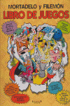 LIBRO DE JUEGOS DE MORTADELO Y FILEMON
