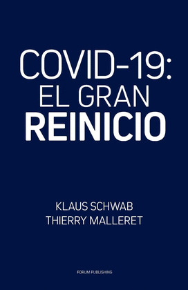 COVID-19: EL GRAN REINICIO