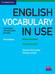 ENGLISH VOCABULARY IN USE: ADVANCED BOOK WITH ANSWERS