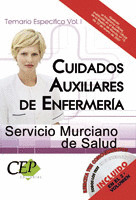 CUIDADOS AUXILIARES DE ENFERMERÍA. SERVICIO MURCIANO DE SALUD. TEMARIO ESPECÍFIC