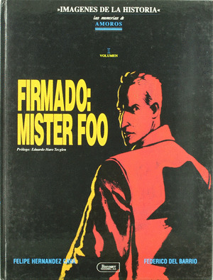 MEMORIAS AMOROS, 1. FIRMADO MISTER FOO