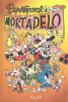 SUPER TOP COMIC MORTADELO, 8: DESASTRE / ESPELUZNANTE DOCTOR BICHEZ / LA MIER / LA SIRENITA (Nº 8)