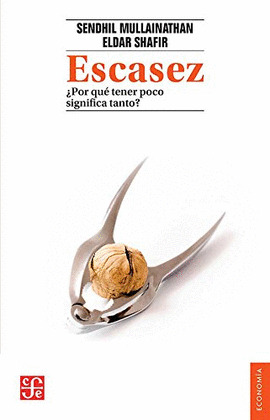 ESCASEZ ¿POR QUE TENER POCO SIGNIFICA TANTO?