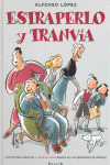 EXTRAPERLO Y TRANVIA. FAMILIA ULISES