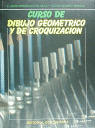 CURSO DE DIBUJO GEOMETRICO Y DE CROQUIZACION