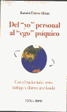 DEL YO PERSONAL A EGO PSIQUICO