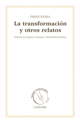 TRANSFORMACIÓN Y OTROS RELATOS, LA