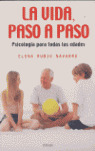 VIDA PASO A PASO, LA