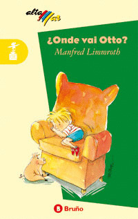 ONDE VAI OTTO? LIBRO