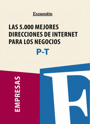 SECTORES P-T - LAS 5.000 MEJORES DIRECCIONES DE INTERNET PARA LOS NEGOCIOS.