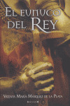 EUNUCO DEL REY, EL