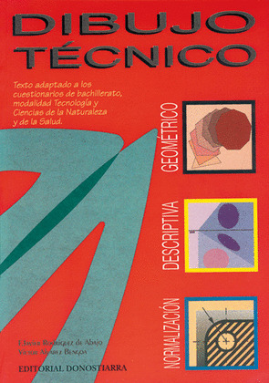 DIBUJO TECNICO - LOGSE TECNOLOGIAS Y CIENCIAS DE L