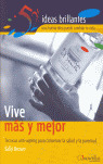 VIVE MAS Y MEJOR