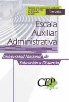 TEMARIO ESCALA AUXILIAR ADMINISTRATIVA DE LA UNIVERSIDAD NACIONAL DE EDUCACIÓN A