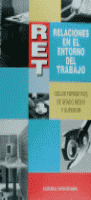 ***RELACIONES EN EL ENTORNO DE TRABAJO