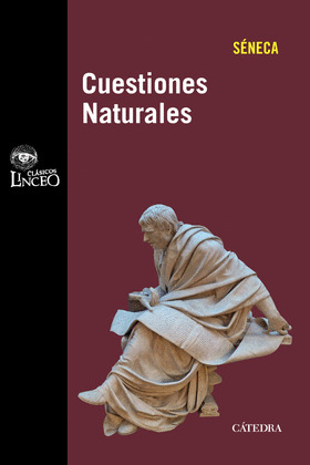 CUESTIONES NATURALES (EDICIÓN BILINGÜE LATÍN-CASTELLANO)