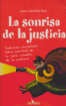 LA SONRISA DE LA JUSTICIA