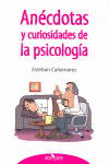 ANECDOTAS Y CURIOSIDADES DE LA PSICOLOGIA