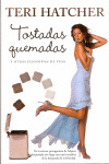 TOSTADAS QUEMADAS Y OTRAS FILOSOFIAS DE LA VIDA