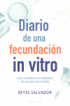 DIARIO DE UNA FECUNDACION IN VITRO
