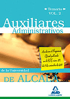 AUXILIARES ADMINISTRATIVOS DE LA UNIVERSIDAD DE ALCALÁ. TEMARIO VOL.II