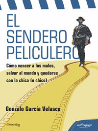 EL SENDERO PELICULERO