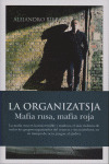 ORGANIZATSJA, LA