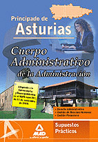 CUERPO ADMINISTRATIVO DE LA ADMINISTRACIÓN DEL PRINCIPADO DE ASTURIAS. SUPUESTOS