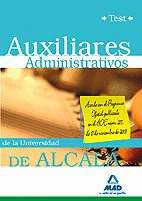 AUXILIARES ADMINISTRATIVOS DE LA UNIVERSIDAD DE ALCALÁ. TEST