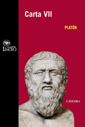 CARTA VII (EDICIÓN BILINGÜE GRIEGO - CASTELLANO)