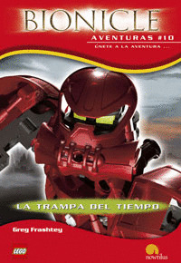 BIONICLE AVENTURAS,10 TRAMPA TIEMPO