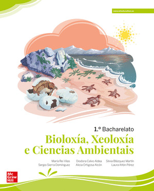 BIOLOXIA, XEOLOXIA E CIENCIAS AMBIENTAIS 1.º BACHARELATO - GALICIA