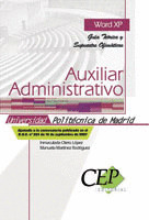WORD XP: GUÍA TEÓRICA Y SUPUESTOS OFIMÁTICOS AUXILIAR ADMINISTRATIVO UNIVERSIDAD