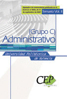 TEMARIO VOL. II. OPOSICIONES ADMINISTRATIVO DE LA UNIVERSIDAD POLITÉCNICA DE VAL