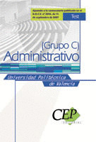 TEST OPOSICIONES ADMINISTRATIVO DE LA UNIVERSIDAD POLITÉCNICA DE VALENCIA (GRUPO