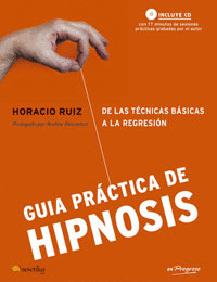 GUIA PRACTICA DE HIPNOSIS (INCLUYE CD)