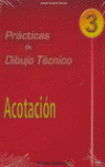 P.D.T. Nº 3: ACOTACION.
