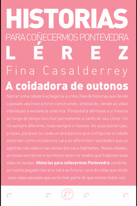 COIDADORA DE OUTONOS, A