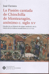 PASION CANTADA DE CHINCHILLA DE MONTEARAGON, ANONIMO C SIGLO XV