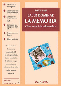 SABER DOMINAR LA MEMORIA - COMO POTENCIARLA Y DESARROLLARLA