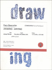 PACO BASCUÑAN, DRAWING-WRITTING